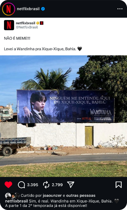 @netflixbrasil — "NÃO É MEME!!! Levei a Wandinha pra Xique-Xique, Bahia"